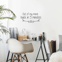 Pulse Vinyl Out of My Mind Back in Five Minutes - Funny Quotes - Wall Art Decal 12" x 22" Home Decoration Wall Art - Bedroom Living Room Wall Decor - Trendy Wall Art 660078089446