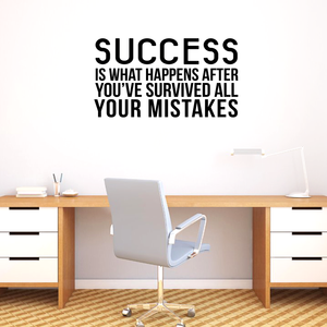 Vinyl Wall Art Decal - Success is What Happens After You've Survived All Your Mistakes - 23" x 40" - Positive Workplace Bedroom Apartment Decor - Motivational Home Living Room Office Decals 660078119525
