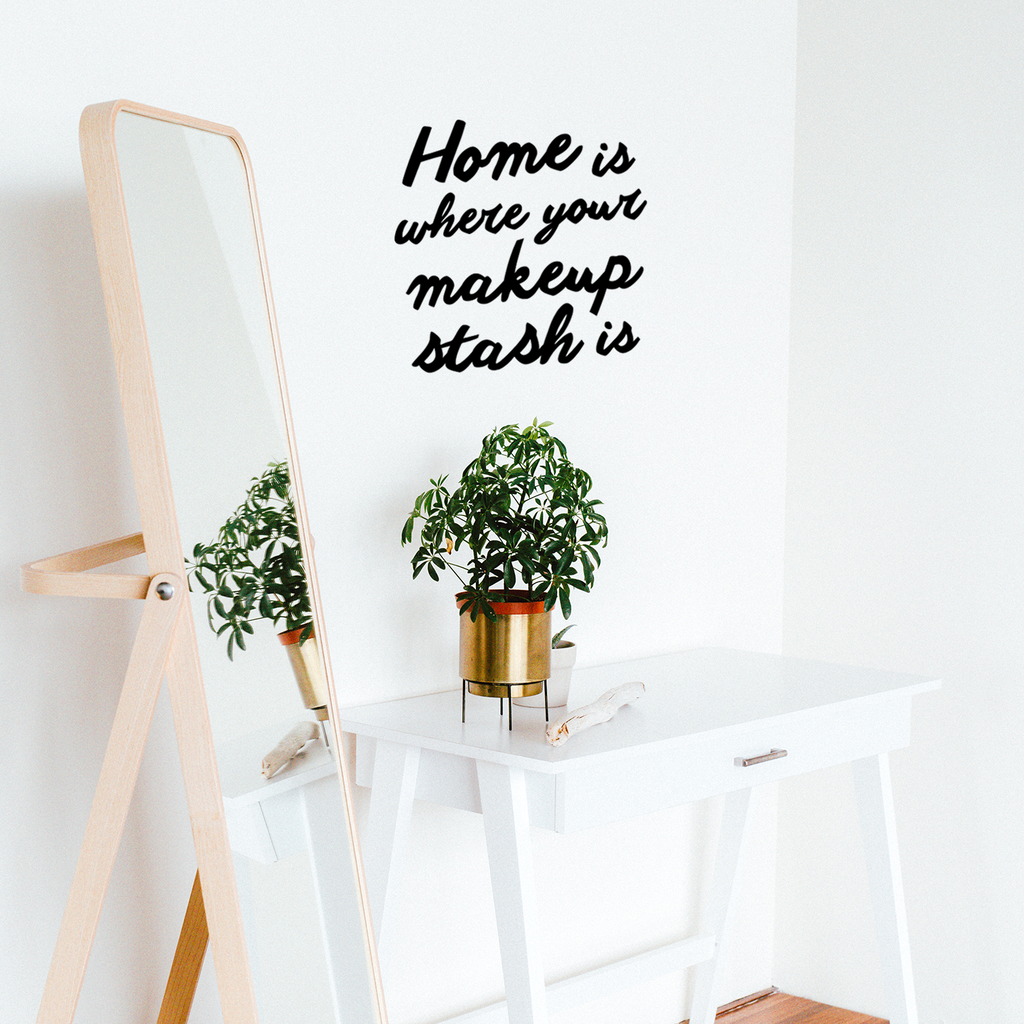 Vinyl Wall Art Decal - Home is Where Your Makeup Stash is - 13.5" x 14" - Women's Makeup Lovers Lifestyle Home Bedroom Decor - Girls Trendy Positive Office Workplace Decals 660078119426