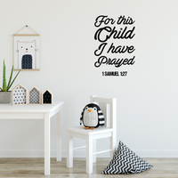 Vinyl Wall Art Decal - for This Child I Have Prayed 1 Samuel 1:27-30" x 20" - Religious Spiritual Faith Home Living Room Bedroom Decals - Christianity Inspirational Bible Words Decorative Sticker 660078116326