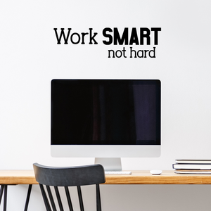 Vinyl Wall Art Decal - Work Smart Not Hard - 6.5" x 23" - Positive Modern Life Quotes for Business Workplace Bedroom Decoration - Motivational Wall Home Office Decor Stickers 660078119969