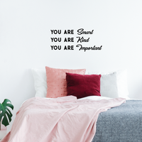 Vinyl Wall Art Decal - You are Smart You are Kind You are Important - 16" x 36" - Motivational Quote Words Teen Boy Girl Bedroom Living Room Home Office Decor - Trendy Modern Wall Sticker Decals 660078113318