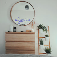 Vinyl Wall Art Decal - Be-You-Tiful - 6" x 15" - Trendy Women's Inspirational Decoration Quote - Motivational Home Apartment Door Window Living Room Bedroom Mirror Fashion Sticker