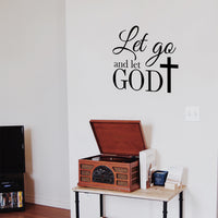 Vinyl Wall Art Decal - Let Go And Let God With Cross - 22" x 23.5" - Religious Faithful Christian Home Bedroom Living Room Apartment Work Office Business Life Quotes Decor