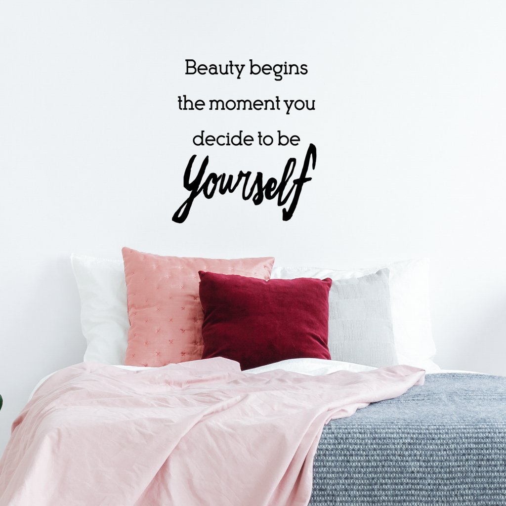 Beauty Begins The Moment You Decide to Be Yourself - Inspirational Women's Quotes - Wall Art Decal - 23" x 26" - Motivational Life Quote Vinyl Sticker Decals - Bedroom Wall Decor
